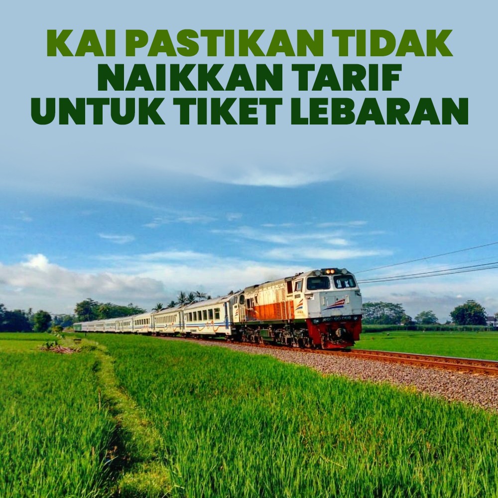 Tarif KAI Tidak ada perubahan