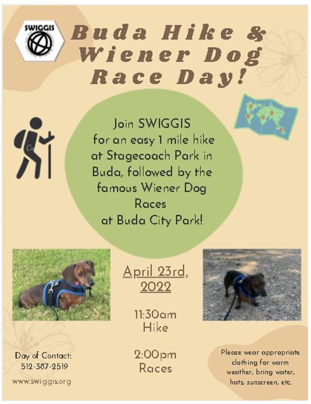 Join us today to hike to the Buda Weiner Dog Races! Call the number to find out exactly where we are budalions.com