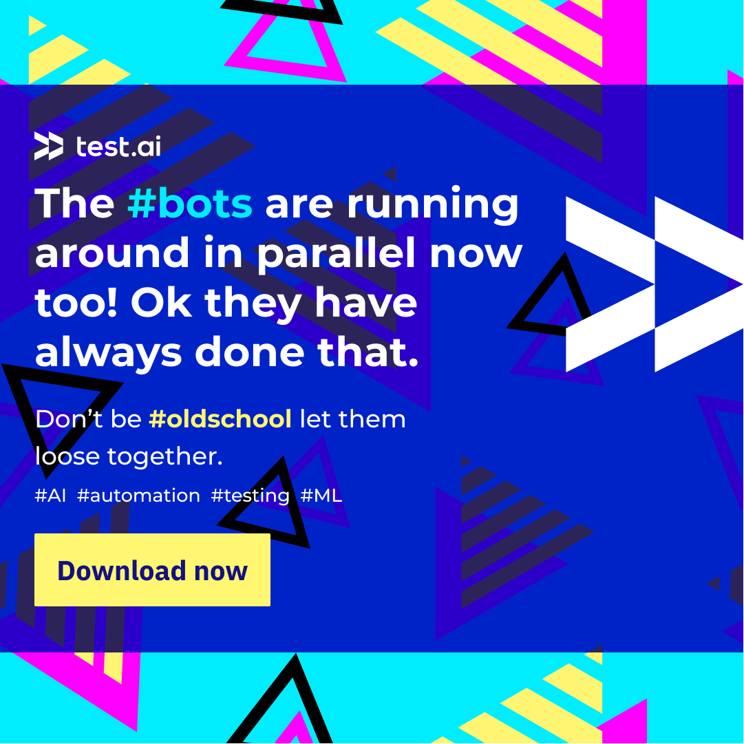 testdotai's tweet photo. The #bots are running around in parallel now too! Ok they have always done that. Don’t be #oldschool let them loose together. 
https://t.co/A4CBCRgwIF #AI #automation #testing #ML https://t.co/CCSJsl7gLC