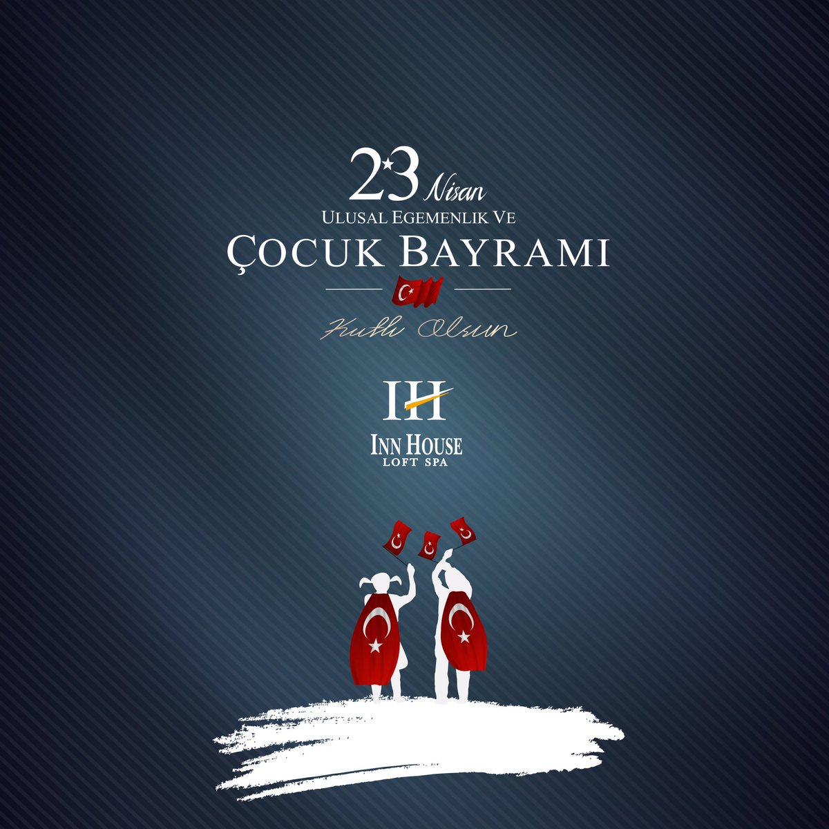 innhouseloftspa's tweet photo. 23 Nisan Ulusal Egemenlik ve Çocuk Bayramı Kutlu Olsun.

#23nisan https://t.co/olmYNBvUow