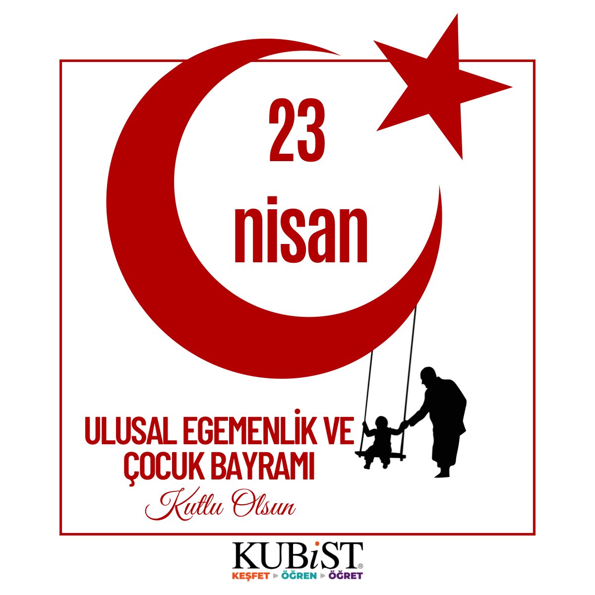 #23Nisan #kutluolsun
