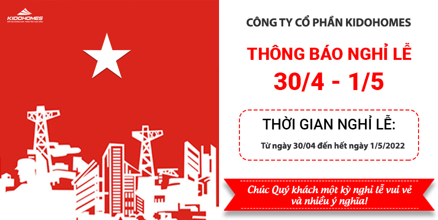 kidohomes's tweet photo. 🔔 [THÔNG BÁO] NGHỈ LỄ 30/4 - 1/5 

Nhân dịp ngày Giải Phóng Miền Nam và Quốc tế Lao Động, KIDOHOMES kính gửi Quý khách hàng lịch nghỉ lễ như sau: 
⏰ Thời gian nghỉ: 2 ngày, ngày 30/04-01/05/2022
Chúc Quý khách hàng, có ngày lễ thật hạnh phúc và nhiều ý nghĩa! https://t.co/w6x5X3IJ2s
