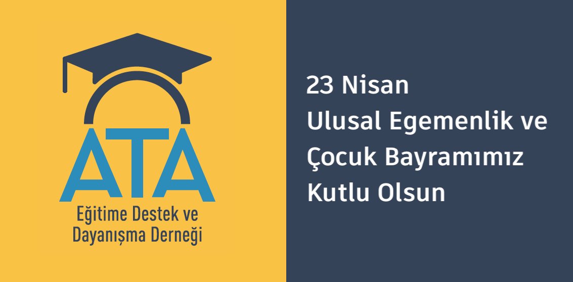 Ulusal Egemenlik ve Çocuk Bayramımız Kutlu Olsun.
Çocuklarımıza çok güveniyor ve onların eğitimlerini destekleriyoruz. 
ataegtim.org web sitemizden detaylı bilgi edinebilirsiniz...
Ata Eğitime Destek ve Dayanışma Derneği
<a href="/ataegitimdestek/">Ata Eğitim</a> Instagram, Facebook, Linkedin