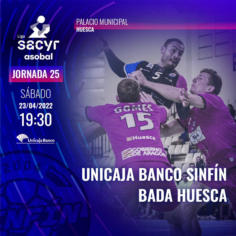 bmSinfin's tweet photo. 💥 #MATCHDAY 💥
🏆 Liga Sacyr @ASOBAL Jor. 2️⃣5️⃣
🆚 @bmhuesca - @unicajabanco @bmsinfin
📅 Sábado 23/04
⏰ 19:30 h.
🏟 Palacio Municipal de Huesca
#️⃣ #AúpaSinfín #HCASIN #LiveASOBAL #LigaSacyrASOBAL https://t.co/RTLGj4qkcN