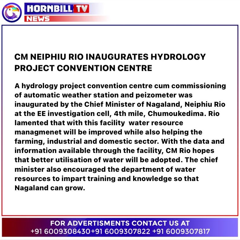 hornbilltv's tweet photo. CM RIO INAUGURATES HYDROLOGY PROJECT CONVENTION CENTER
@MyGovNagaland
@Neiphiu_Rio
Follow HornbillTV for latest updates
Watch HornbillTV on Airtel 650, JioTV, JIOTV APP, TATASKY 1978
Download on Play Store & AppStore.
#HydrologyProject #ConventionCenter #Inauguration https://t.co/dNnJOyHjL4