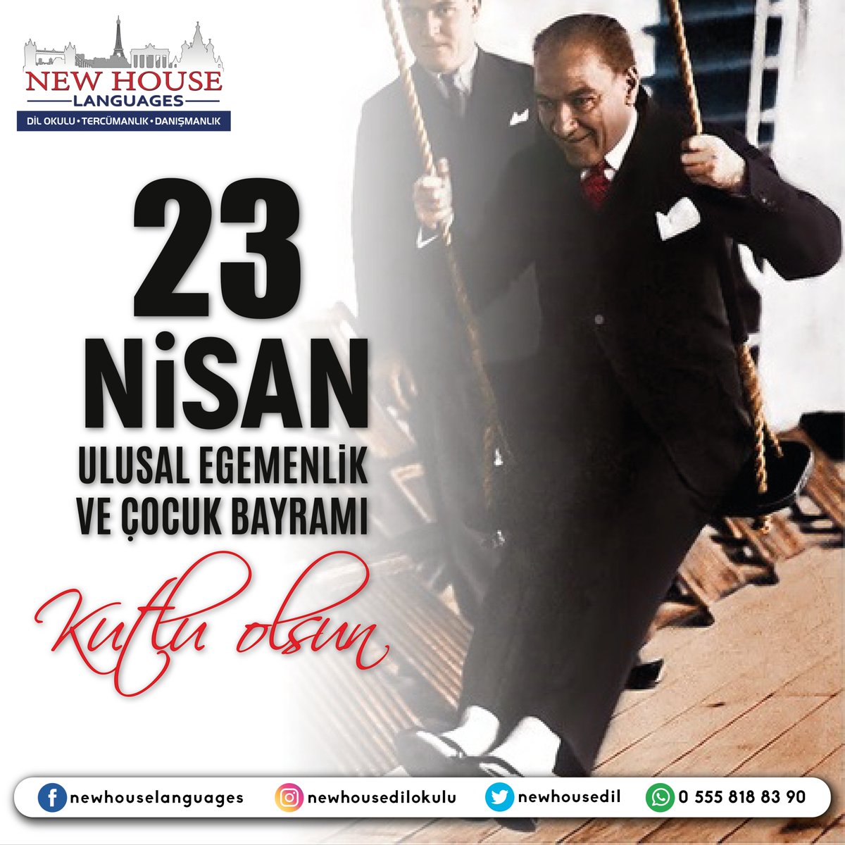newhousedil's tweet photo. 23 Nisan Ulusal Egemenlik ve Çocuk Bayramı Kutlu Olsun! 🇹🇷
.
.
.
#newhousedil #newhousedilokulu #newhouselanguages #23nisanulusalegemenlikveçocukbayramı #23nisan #mustafakemalatatürk https://t.co/wInDjf1Onp