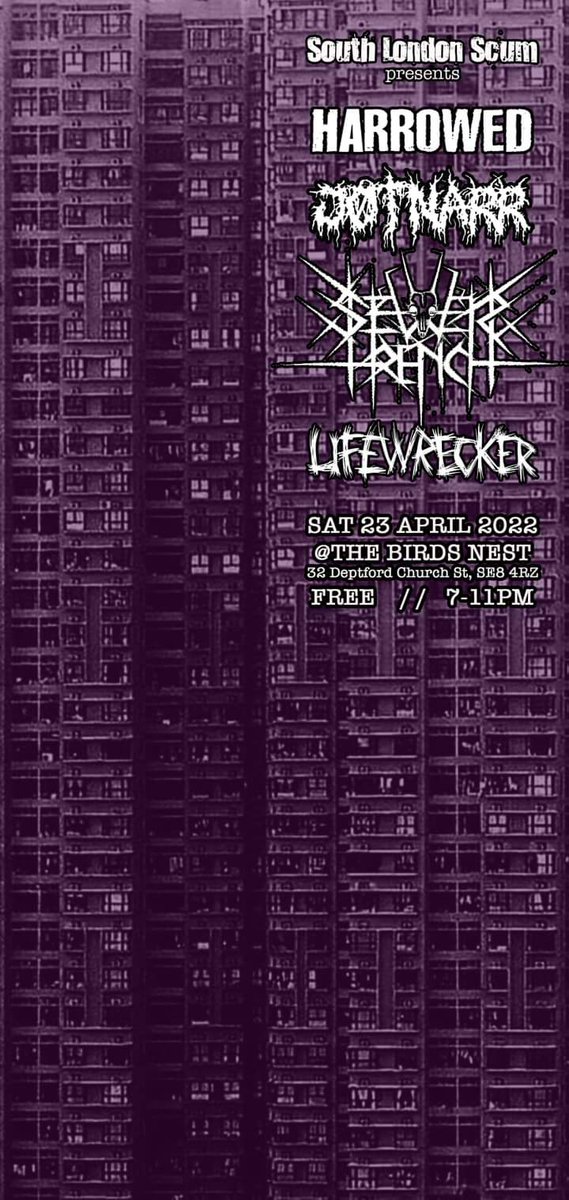 Dave Barnard (@dave2012barney) on Twitter photo Tonight <a href="/thebirdsnestpub/">The Birds Nest</a> #Deptford, all you London noiseniks this looks terrific.
<a href="/Harrowed_/">HARROWED</a> <a href="/Jotnarr/">JØTNARR</a> <a href="/SewerTrench/">Sewer Trench</a> <a href="/Lifewreckerband/">Lifewrecker</a>
And it's FREE!!
#sludge #grind #crust Tonight <a href="/thebirdsnestpub/">The Birds Nest</a> #Deptford, all you London noiseniks this looks terrific.
<a href="/Harrowed_/">HARROWED</a> <a href="/Jotnarr/">JØTNARR</a> <a href="/SewerTrench/">Sewer Trench</a> <a href="/Lifewreckerband/">Lifewrecker</a>
And it's FREE!!
#sludge #grind #crust