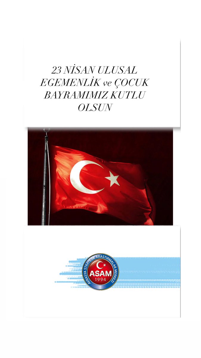 asamresmi's tweet photo. @avrasyabirvakfi #türkiye  #23Nisan https://t.co/sowBSz9t96