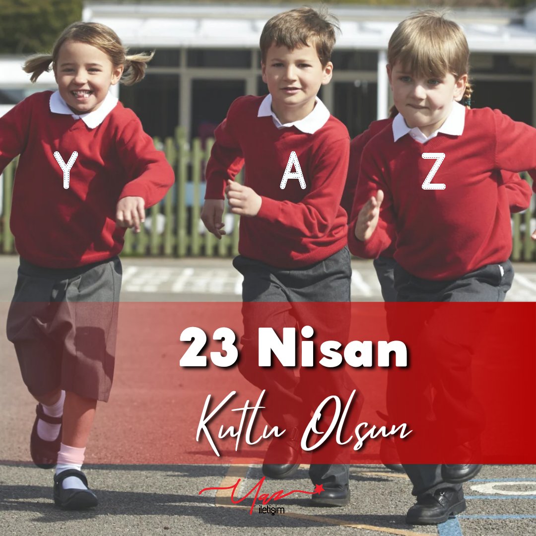 23 Nisan Ulusal Egemenlik ve Çocuk Bayramımız Kutlu Olsun #23NisanKutluOlsun