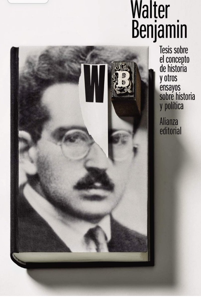 Viadeladoxa's tweet photo. #DiadelLibro2022 #Filosofía @Defensa_Filo #WalterBenjamin #historiaacontrapelo #Filosofíaobarbarie #Milibrofilosofico https://t.co/wgKbAisCvR