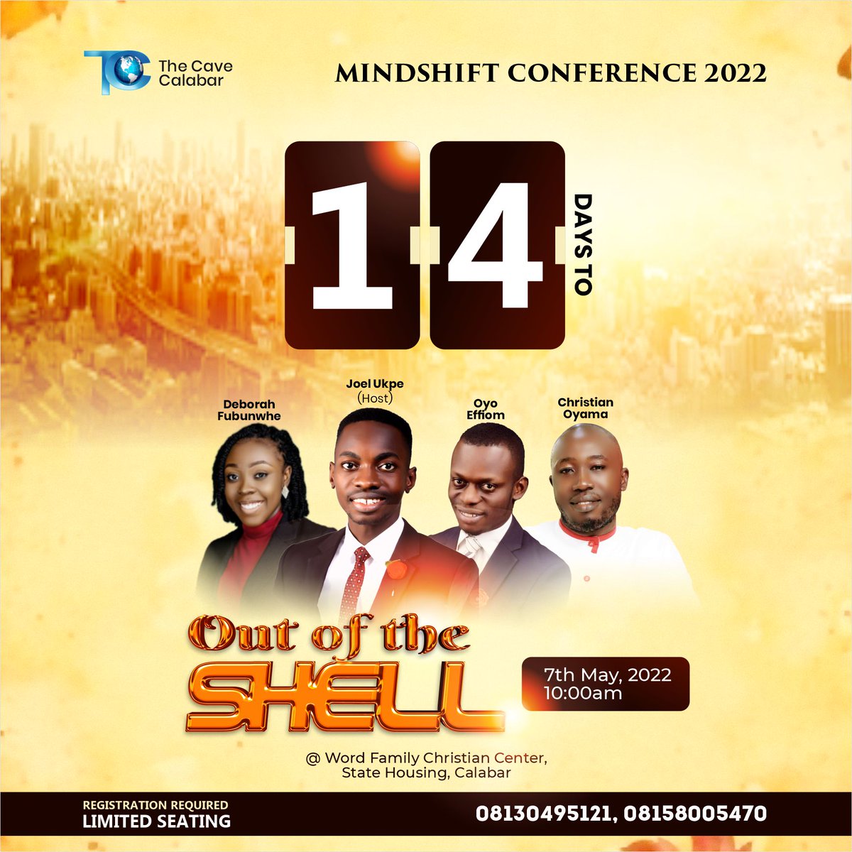 Ehdeekancharly's tweet photo. 14 days to go to one of the most powerful youth reformation meetings in the ancient city of Calabar, Cross River State Nigeria.
Join us!
Check flier for registration details.
#MindShiftConference2022
#Outoftheshell
#PurposeDiscovery
#Calabar https://t.co/1AO8Zz9zNf