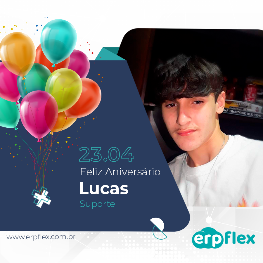 ERPFlex's tweet photo. Parabéns, Lucas, um novo ciclo de muitas realizações.

Nossos mais sinceros votos de muita paz, amor, saúde, prosperidade, muitos anos de vida e muitas felicidades.

Feliz aniversário!

#aniversariantedodia #somoserpflex https://t.co/GM7eTSw9f5