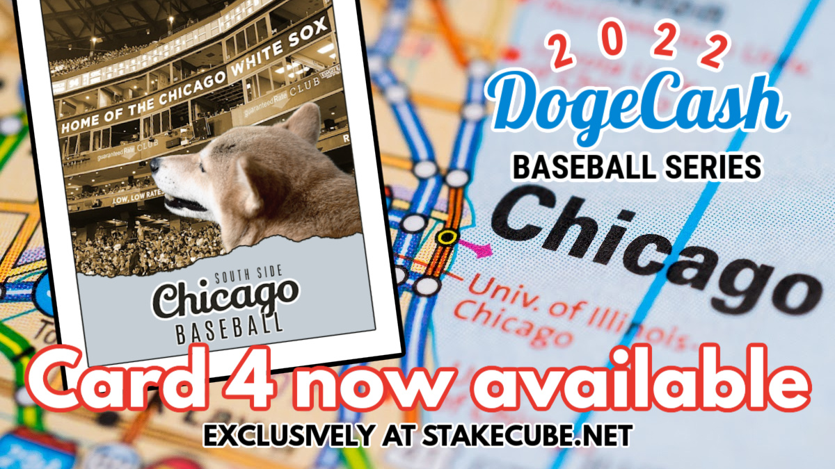dogecashcoin's tweet photo. Card 4 in the #DogeCash 2022 #Baseball #NFT series is here! Hello, South Side Chicago! Available exclusively at the @stakecube NFT marketplace. https://t.co/uPRghN84h5 #ChangetheGame #NFTCommunity #NFTdrops #nftdroptwitter #NewNFTs https://t.co/IsPsFc8yqQ
