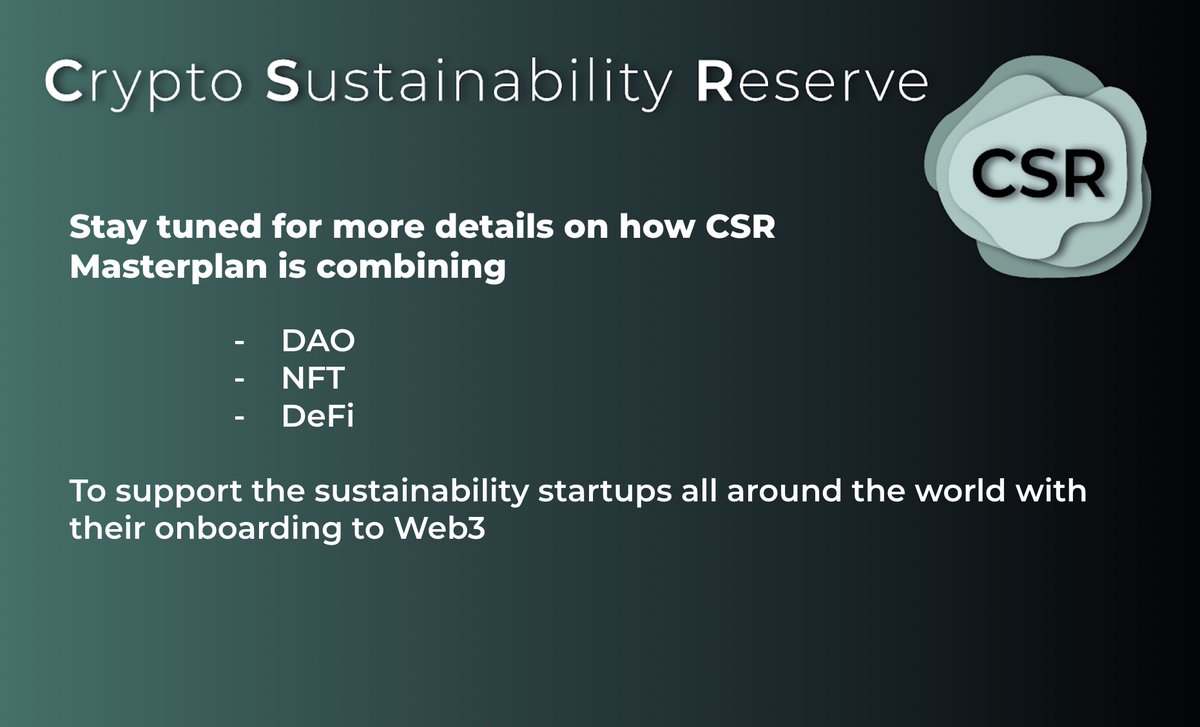 NFTCSR's tweet photo. Over the next couple of days, stay tuned for more details on how #CSR Masterplan is combining 

- #DAO
- #NFT
- #DeFi

To support the #sustainabilitystartups all around the world with their onboarding to #Web3

#CryptoSustainabilityReserve #newnftproject  #nftart #nftcommunity https://t.co/cZ8TblCWY1
