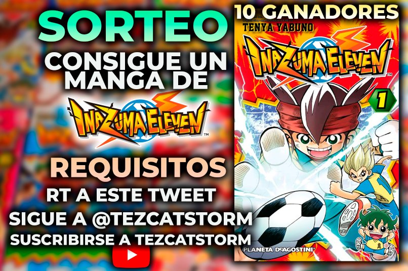 📕 SORTEO POR EL #DiaDelLibro 📕

Consigue uno de los DIEZ MANGAS de la colección completa de Inazuma Eleven ⚡

Tenéis una semana para participar, SÓLO PARA ESPAÑA (envío incluido) 🇪🇦 suerte a todos! 🥰