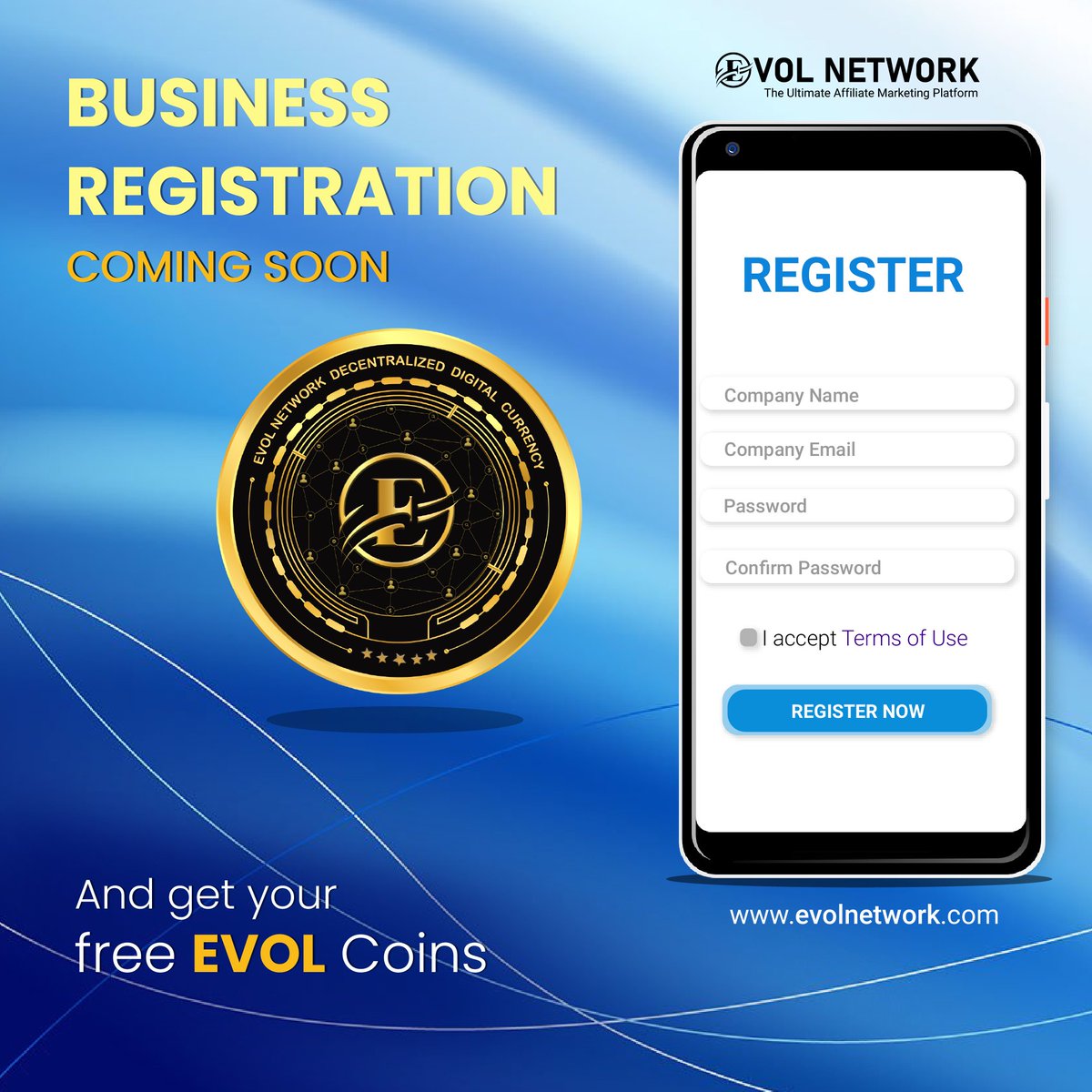 evolnetwork's tweet photo. Soon you can register your business on EVOL Network.

Grab this opportunity and earn free EVOL.

Don’t be left behind.

Visit https://t.co/OPmWcHPlCg now.

#evolnetwork #evolcoin #affiliatemarketing https://t.co/kKKrd7zYH7