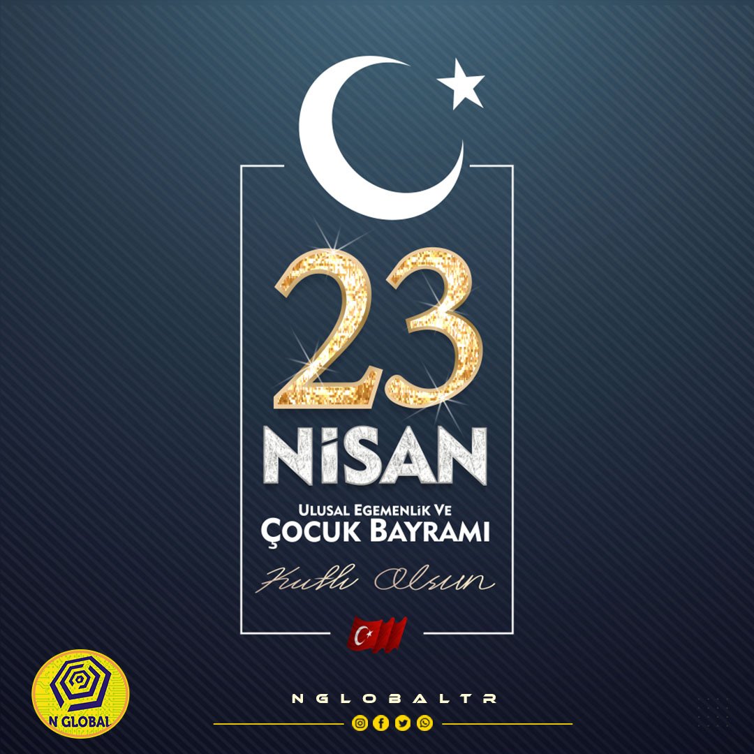 NGlobalTR's tweet photo. Ulusal Egemenlik ve Çocuk Bayramımız Kutlu Olsun. 
#23Nisan #UlusalEgemenlik #ÇocukBayramı https://t.co/hRJFzZa5CV