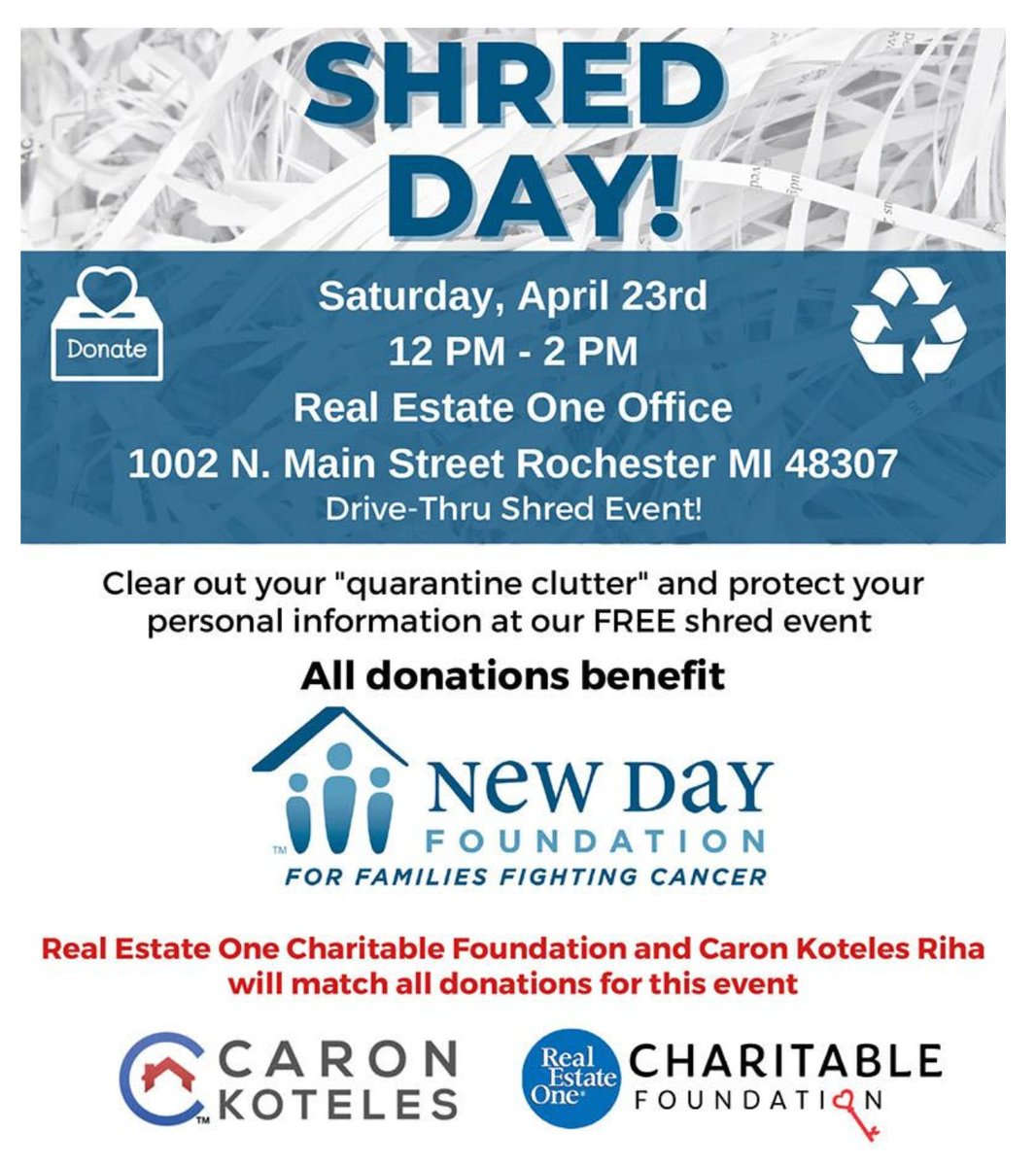 NewDayFamilies's tweet photo. TODAY is the day for the FREE shred event! 
This event is being hosted by Caron Koteles Riha Realtor and Real Estate One Charitable Foundation, all donations to benefit New Day. Easy drive thru event! Head on over to Real Estate One in downtown Rochester. https://t.co/DTHlM4xzfU