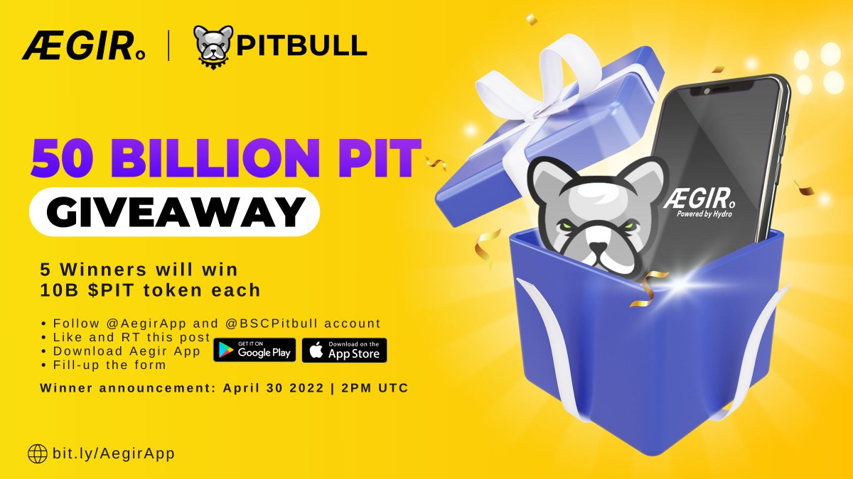 AegirWallet's tweet photo. Yipee!🥳

We’re giving away 50 Billion $PIT to the community. 

Rules:
1. Follow @AegirApp &amp; @BscPitbull  
2. Like &amp; RT this post
3. Download Aegir app
- Android: https://t.co/X3KjGUcABC
- iOS: https://t.co/CgYvSnfSNg
4. Fill up form
https://t.co/t2IRrmLJA4

Winners TBA: April 30 https://t.co/dNdMkZiiZI