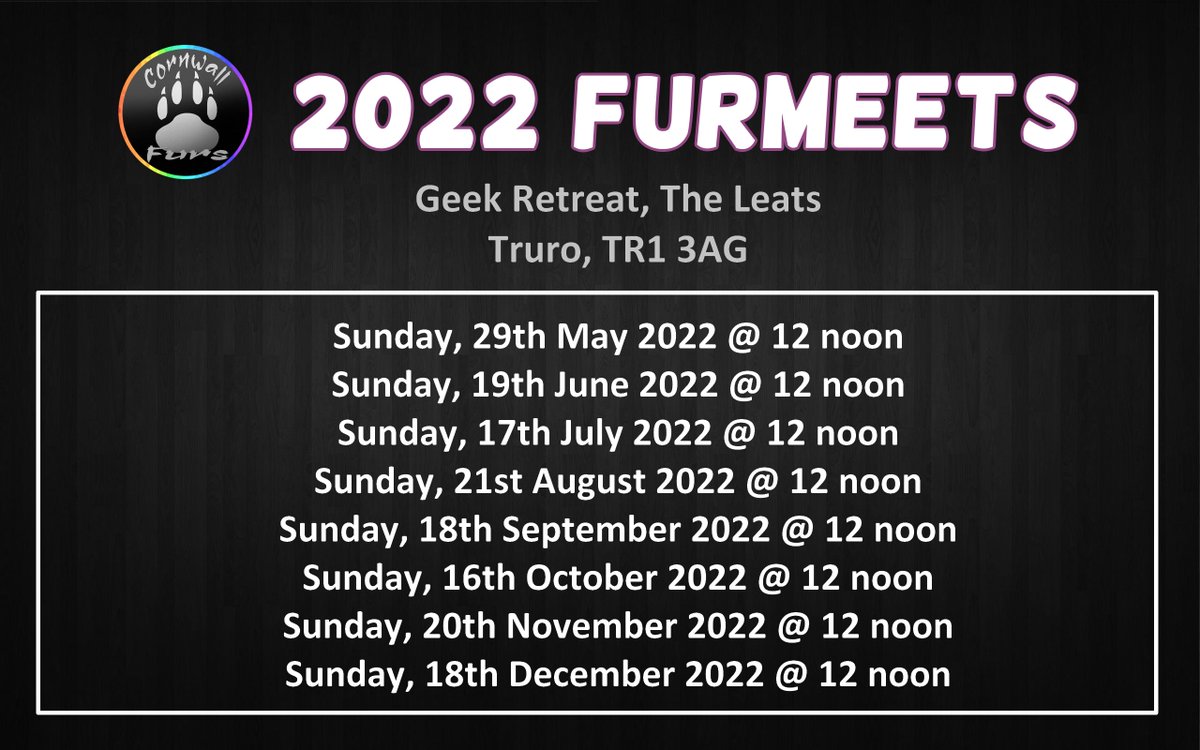 TheCornwallFurs's tweet photo. These are all the monthly fur meets planned for 2022, hosted at our usual venue @GeekTruro !
There will be other meets in addition to the regular Geek Retreat monthly meets, which will be announced as and when they're confirmed πΈ
#cornwallfurs #furry #TruroGeekRetreat https://t.co/T5j5TwScIF