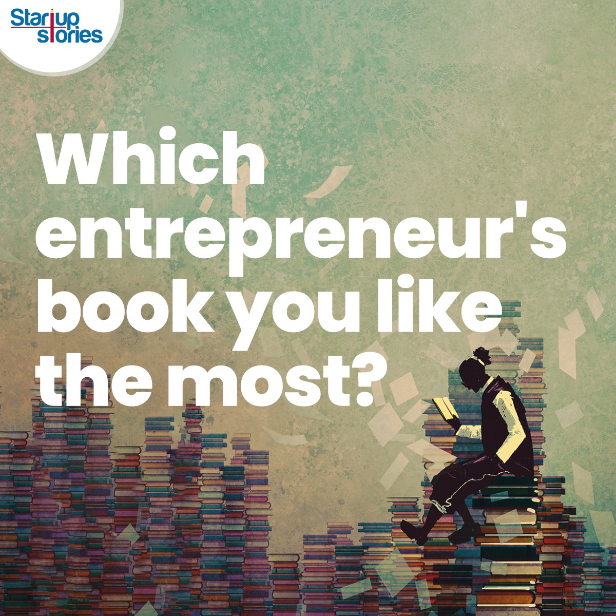 Let us know in comments below.

#StartupStories #InteractivePost #Startups #Entrepreneurs #BooksDay #Companies #Innovation