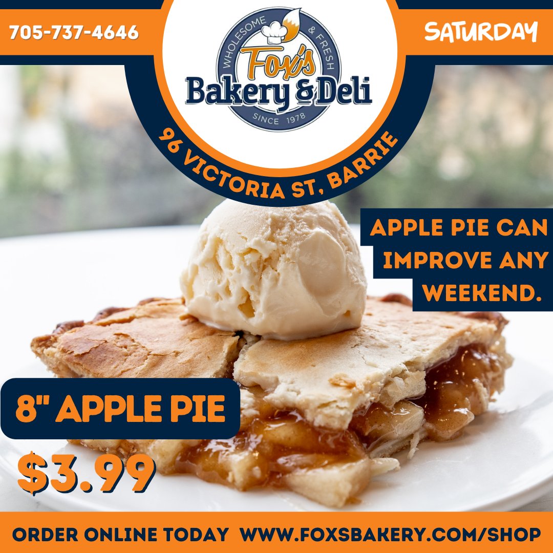 FoxsBakeryDeli's tweet photo. Celebrate the arrival of the weekend with our Saturday Special:

8" Apple Pie for only $3.99

Great for a last-minute dessert, or to get rid of that craving. 
We also carry Kawartha Dairy Ice Cream for that perfect à la mode experience. 

Pick up your pie in-store, or online! https://t.co/eWjH1TsDei