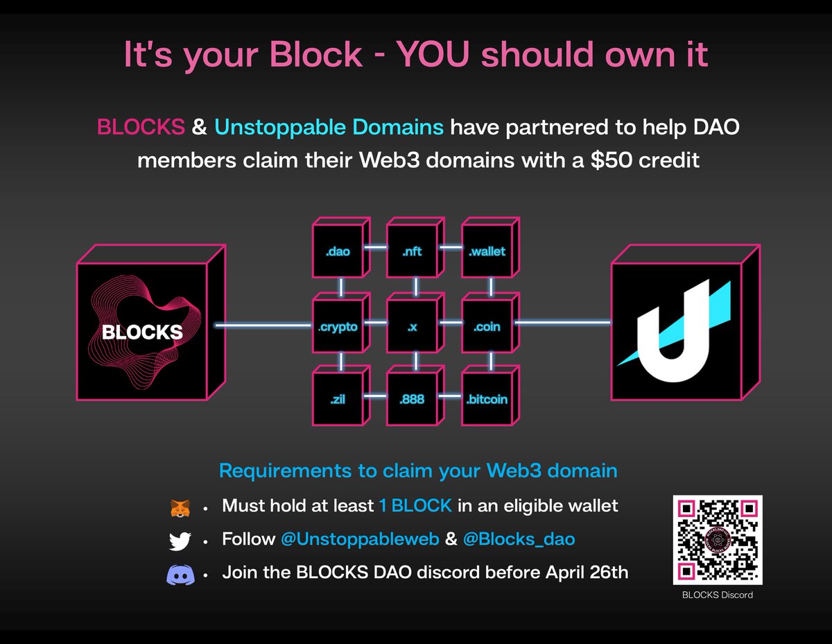 As the world shifts to web3, it’ll be more important than ever to own your part of the new internet. By owning an Unstoppable Domain, you’ll not only help progress the digital world, you’ll ensure your identity is secured for the next wave of tech!

<a href="/unstoppableweb/">Unstoppable Domains</a> x <a href="/BLOCKS_DAO/">BLOCKS</a>
