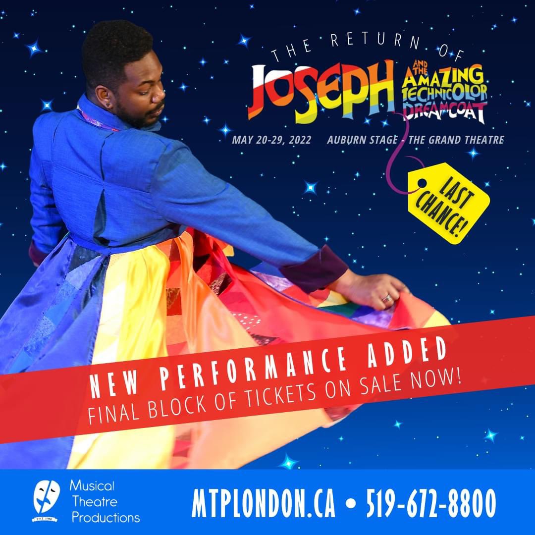 MTPLondon's tweet photo. By popular demand, we have added another performance of #MTPJoseph on Sun May 22 at 7:30pm! Plus a select number of performances have had a limited number of additional tickets released. https://t.co/1FZU6c7QVN or 519.672.8800 #LastChance #SellingFast
β€π§‘πππππ€π€ https://t.co/tDT6a9e74u