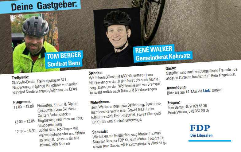 .<a href="/walki/">René Walker</a> und ich organisieren am Samstag 21. Mai 2022 einen social ride. Willkommen sind alle mit Renn- oder Gravelvelo. Treffpunkt ab 11:00 beim Ski und Velocenter in Niederwangen. Alle Infos und Anmeldung via Link. Wer fährt mit? <a href="/teamFDPSchweiz/">#teamFDP</a> 
events.ski-velo-center.ch/anmeldung/?eve…