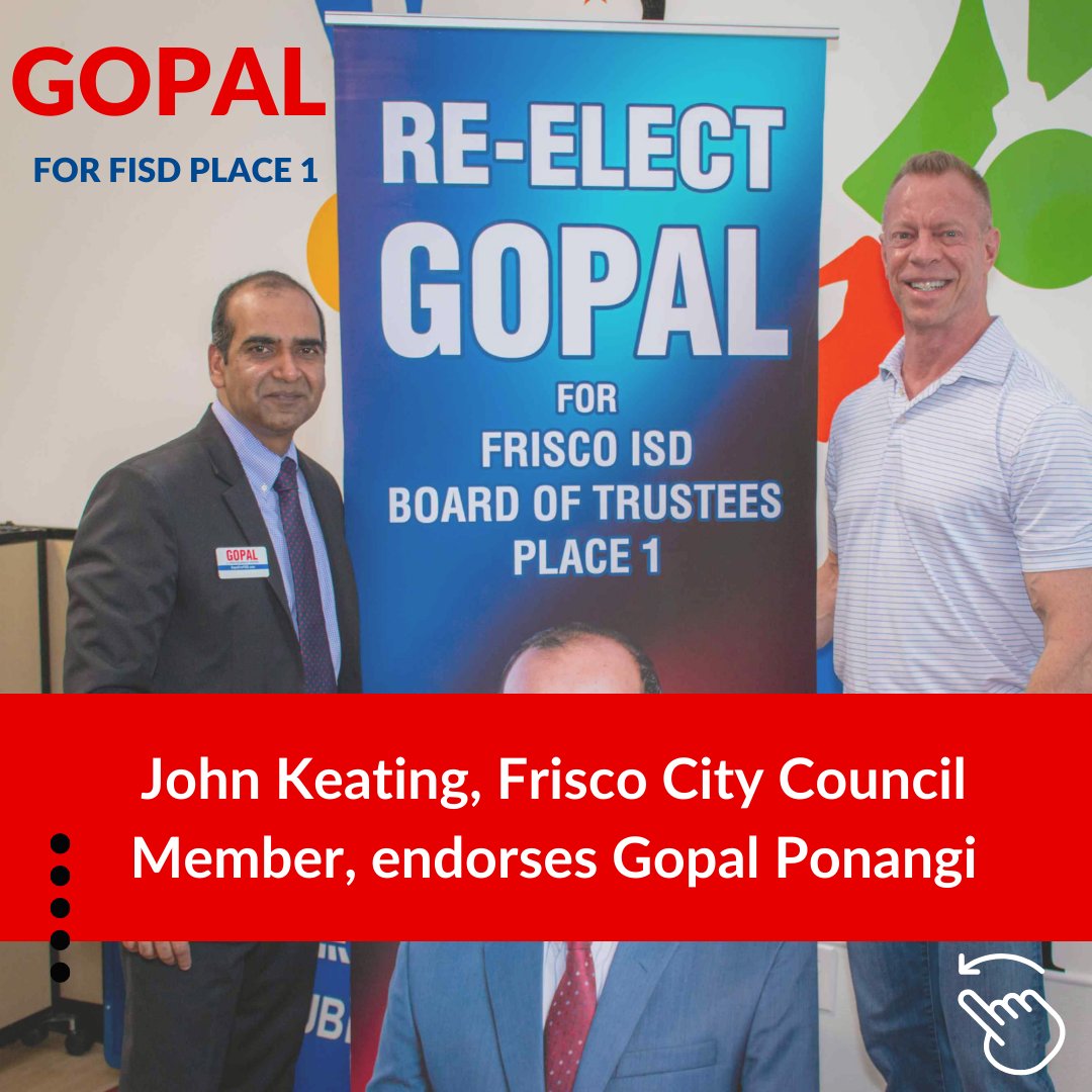 VoteForGopal's tweet photo. @KeatingFrisco, Frisco City Council Member, endorses Gopal Ponangi for FISD Place 1. #gogopal #gopalforfisd #ReelectGopal #VoteGopal https://t.co/GKtxpsUH7s