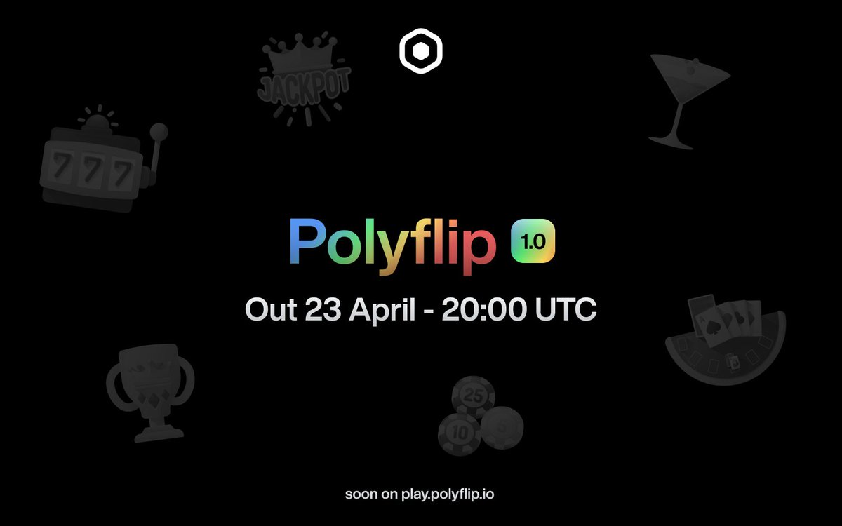 Polyflip 1.0 
Out today , 20 UTC⚠️

play.polyflip.io ⏰