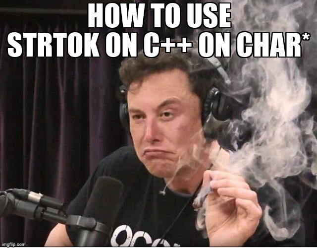overflow_meme's tweet image. How to use strtok on c++ on char* stackoverflow.com/questions/7197… #cpp #stringliterals #cstrings #strtok