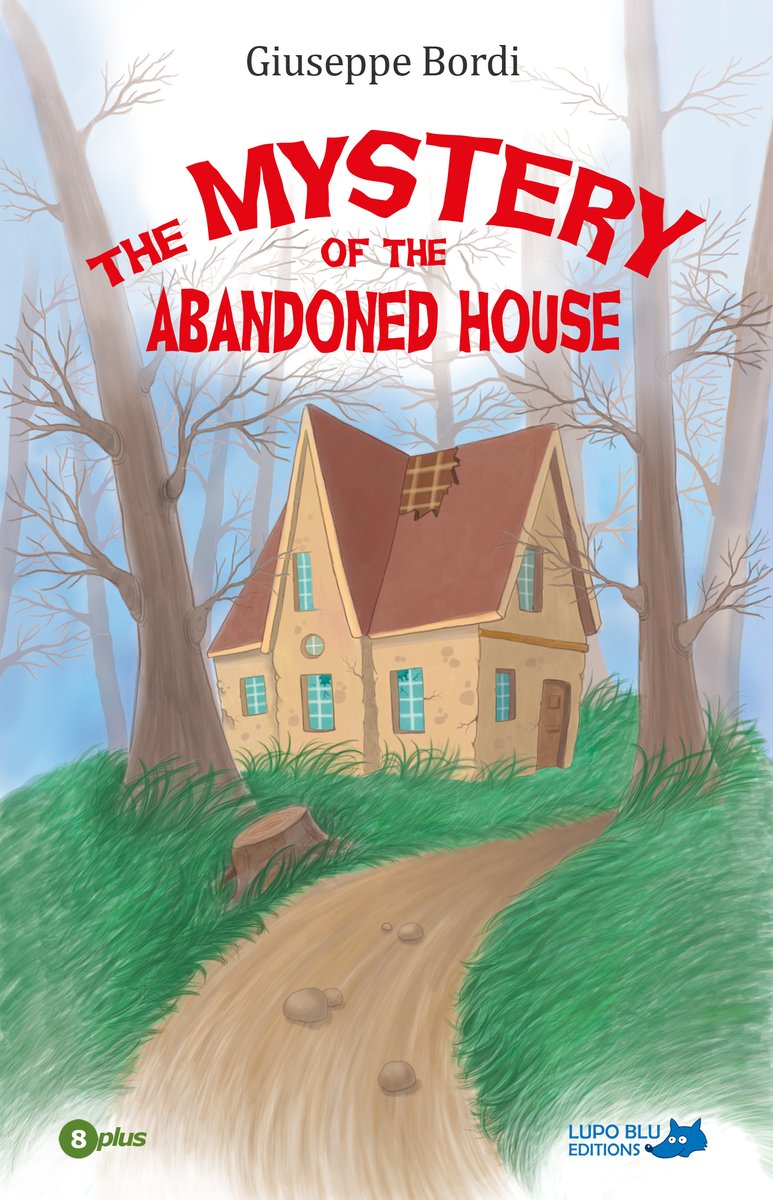 LupoBluEditions's tweet photo. @AlexandriaJSno1 An abandoned house, a mysterious figure inside, two curious kids...
"THE MYSTERY OF THE ABANDONED HOUSE" (+8)
https://t.co/fRQUfbrV0C https://t.co/vKEAyEN1Ei