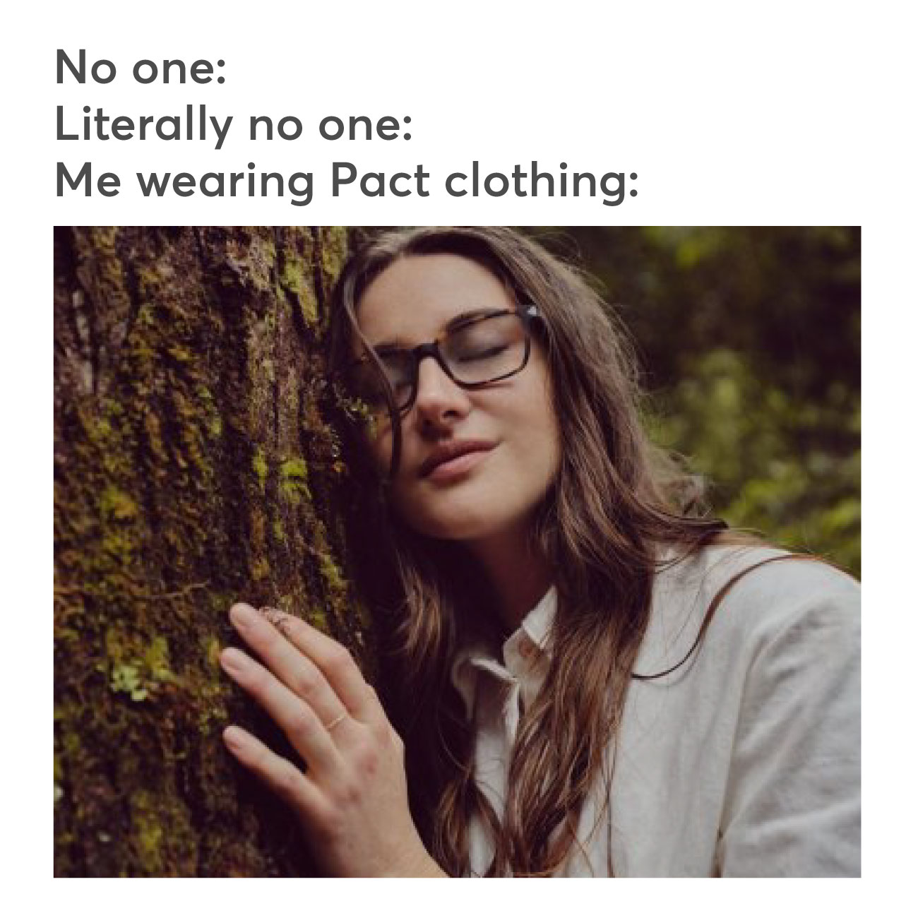 p a c t on X: Side effects from wearing Pact clothing include🧘‍♀️ 🌳   / X
