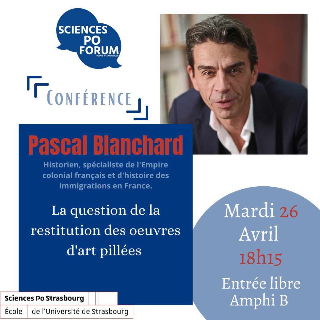 ScPoForum's tweet image. Sciences Po Forum reçoit Pascal Blanchard ce mardi 26 avril. Cet historien, chercheur et cofondateur du groupe de recherche Achac, viendra discuter avec vous de la restitution des oeuvres pillées par la France et notamment de son enjeu dans les relations postcoloniales.