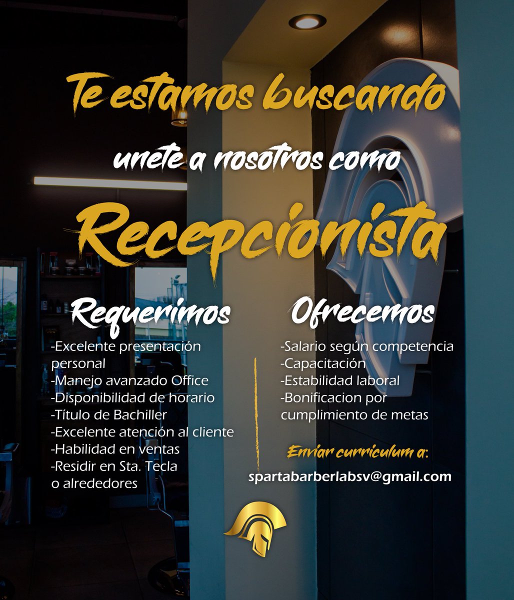 spartabarberlab's tweet photo. Oportunidad de empleo. Únete a nuestro equipo! Estamos buscado recepcionista para nuestra barbería! Zona de Santa Tecla. Envía tu CV a spartabarberlab@gmail.com  #empleo #ElSalvador @GladysArdon @dinosafie https://t.co/0qB5NWVHhy