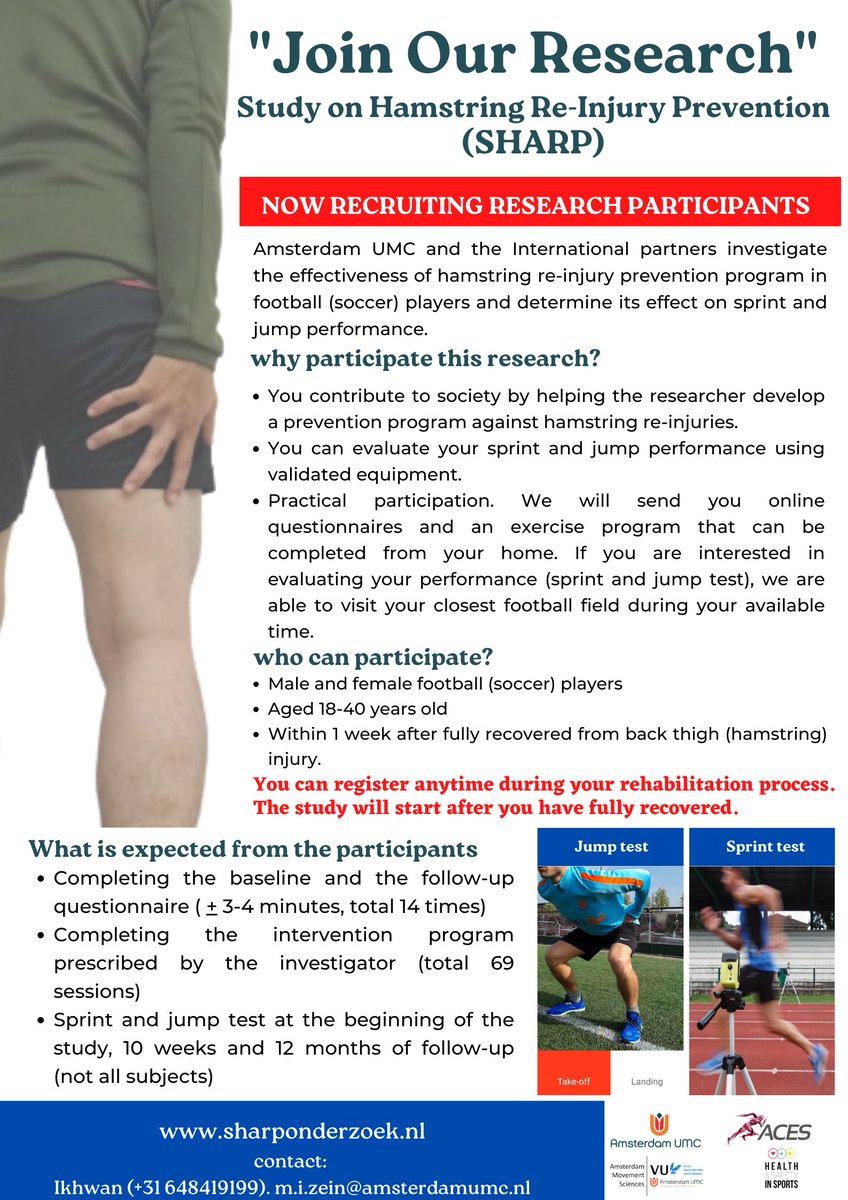 STUDY ON HAMSTRING RE-INJURY PREVENTION (SHARP). 

"Now recruiting research participants"
Details: sharponderzoek.nl
Contact: Ikhwan +31 648419199
m.i.zein@amsterdamumc

<a href="/Jltol/">Hans Tol</a> <a href="/guusreurink/">Gustaaf Reurink</a> @KerkhoffsG @EvertVerhagen <a href="/nickvdhorst/">Nick</a> @edwingoedhart pic.x.com/pEqaY4fVte