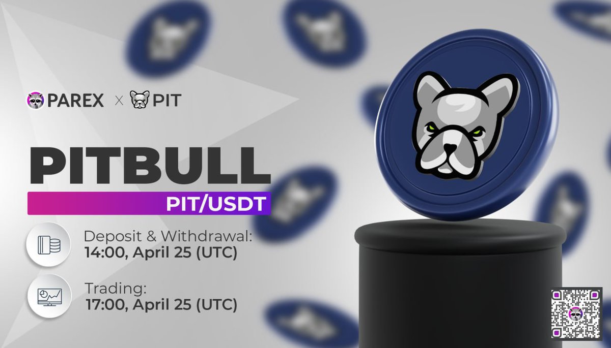 📢 New Listing

$PIT 
<a href="/BscPitbull/">Pitbull Token</a>
gets listed on #ParexMarket!

🔹Pairs: PIT/USDT
🔹Deposit: 14:00, April 25 (UTC) (network: #BEP20)
🔹Trading: 17:00, April 25 (UTC)

and more coming soon 😉🔥

#P2E #PIT #BEP20 #DEX #PITBULL