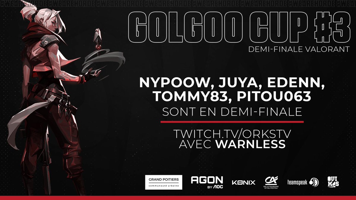 ➡️Golgoo Cup #3

<a href="/NyPoow/">NyPoow</a>, @JUYA_jpn, <a href="/Edenn_FPS/">z</a>, @Tommy83Valo et @Pitou063 sont on fire avec trois victoires 13-4, 13-0, 13-7 ! 🤩

Ils sont actuellement en demi-finale de la Golgoo Cup #3 commentée par <a href="/orKsGP_Warnless/">f_warnless</a> sur twitch.tv/orkstv ! #WeAreHorde❤️🖤