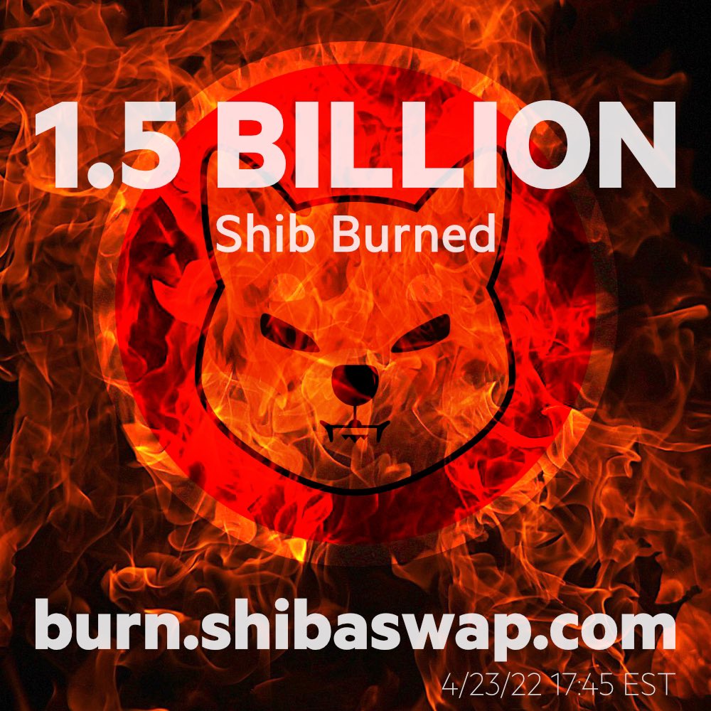 1.5 Billion SHIB burned in approximately 3 hours! #ShibArmy