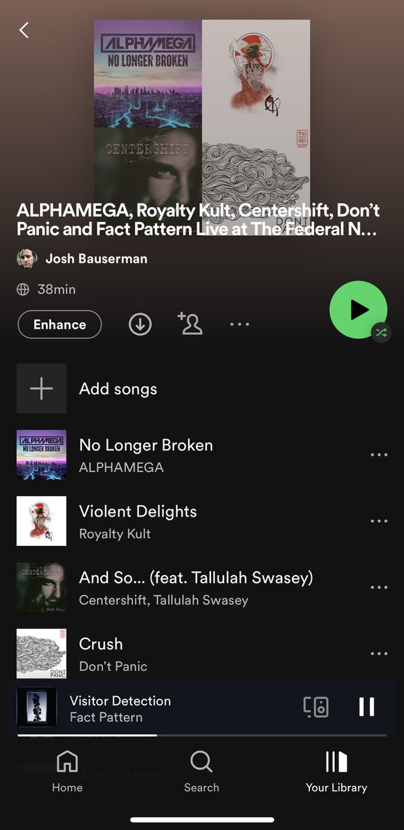 royaltykult's tweet photo. Shuffle through the official @alphamegamusic, Royalty Kult, @centershiftrock, Don’t Panic and @factpattern Live at The Federal NOHO @Spotify Playlist
Playlist Link
https://t.co/Hk0jXpfuPp
#spotifyplaylist #alphamega #royaltykult #centershift #dontpanic #factpattern https://t.co/zmOwA41YMT