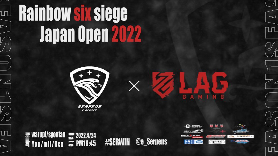 e_Serpens's tweet photo. 【 Serpens|#R6S 】
█
█ #RJO2022 Season1 Final Day 1
█
 ̄ ̄ ̄ ̄ ̄ ̄ ̄ ̄ ̄ ̄ ̄ ̄ ̄ ̄ ̄ ̄ ̄
🆚Lag Gaming
▶4/24(日)⏱16:45- START
🖥 https://t.co/1k7pxdmz3i
#XMOMENT #R6S #RJO
#SERWIN https://t.co/HF0A87eq6x