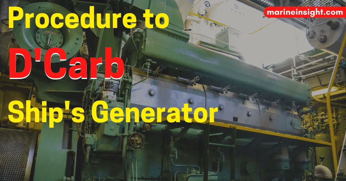 MarineInsight's tweet photo. Following preparations and checks are to be done before doing d’carb of auxiliary generator onboard vessel:
...Check Out this article 👉https://t.co/K99yXzNs3j
#DCarb #Decarbonisation #shipgenerator #shipping #maritime #marineinsight #merchantnavy #merchantmarine https://t.co/Qu80jO2N7I