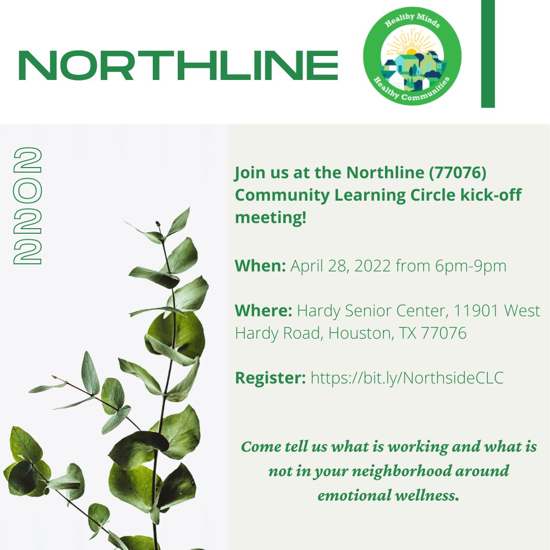 HarrisCtyHMHC's tweet photo. Northline residents📣 Join us at the Northline (77076) CLC kick-off meeting and tell us what is working & what is not in your neighborhood around emotional wellness! April 28th from 6PM-9PM: https://t.co/1mvASBgfRd.
#HarrisCounty #Northline #mentalhealth #emotionalwellness https://t.co/cobSB1tG4N