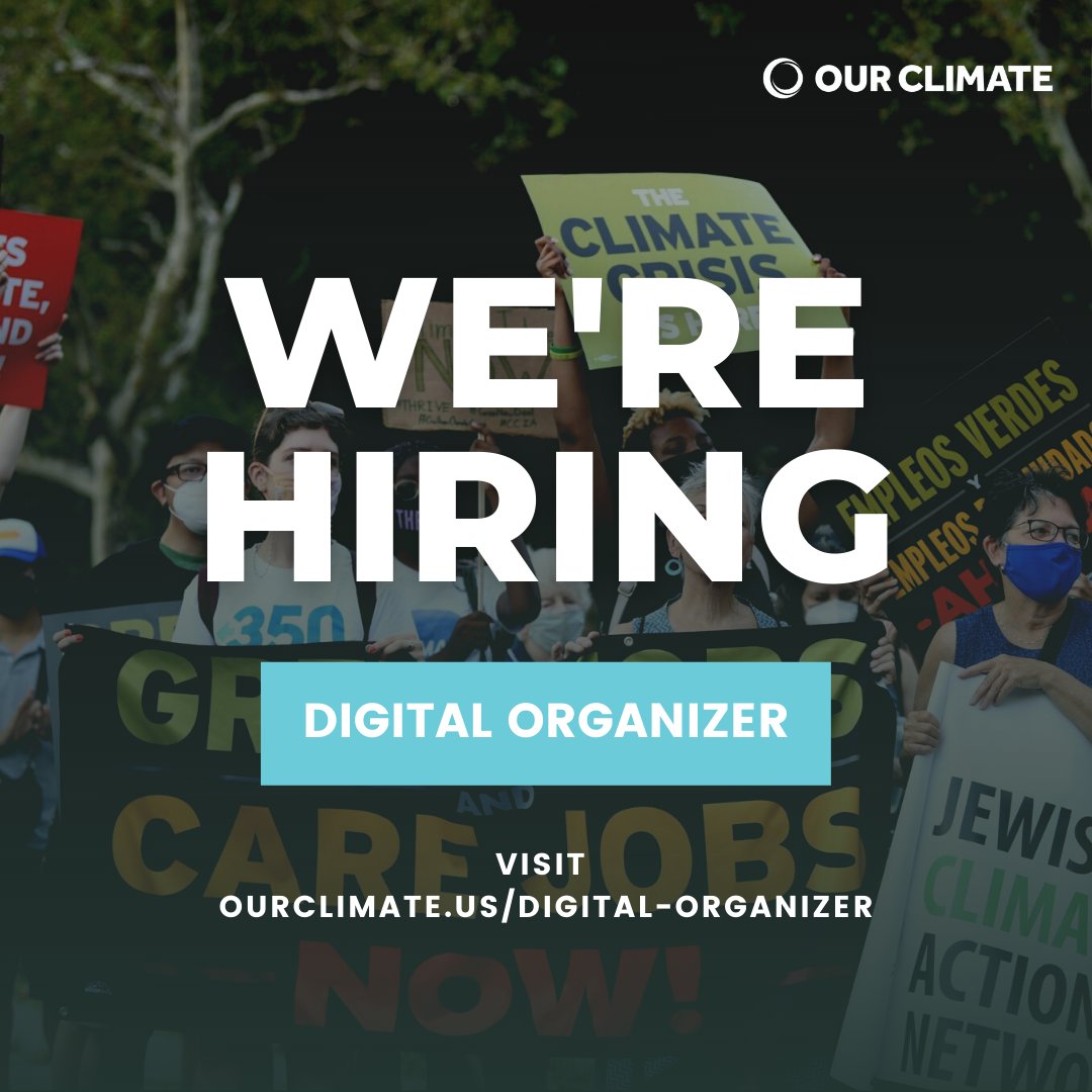 ourclimateus's tweet photo. We're excited to announce that we are hiring a Digital Organizer! The Digital Organizer will further Our Climate’s goal of advancing state-level and federal climate policy by creating and implementing digital tools and campaigns. To learn more visit https://t.co/TI4GrTQ7DU https://t.co/WZ9nOLLNn6