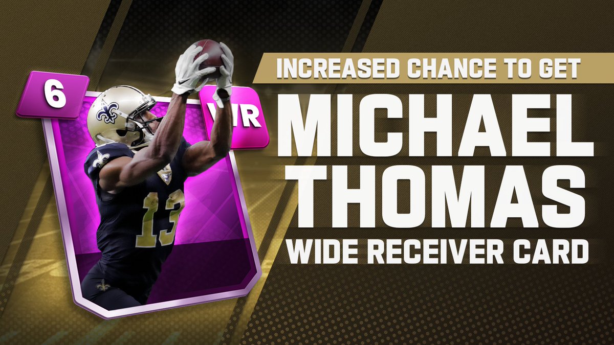 Play the Showdown event going on now to have an increase chance at getting a Michael Thomas Card!