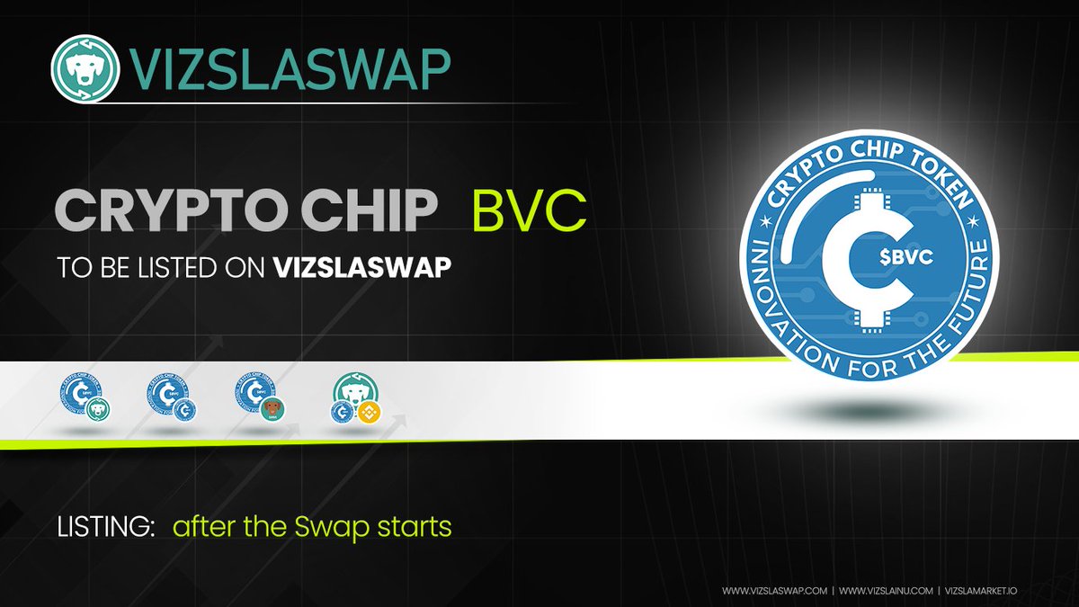 HunVizslainu's tweet photo. 📢2022 #newlistings on VizslaSwap!📢
$BVC @CryptoChipToken 
 
 will be listed on #VIZSLASWAP

#BVC connects online buyers with companies through the crypto space by emerging a loyalty program that will benefit both sides.✅

Welcome to Trade, Stake and Mining! https://t.co/ihaioEbqH2