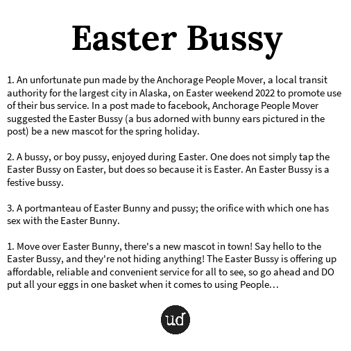 Urban Dictionary on Twitter "Easter Bussy https//t.co/Eqf8D8MTJI