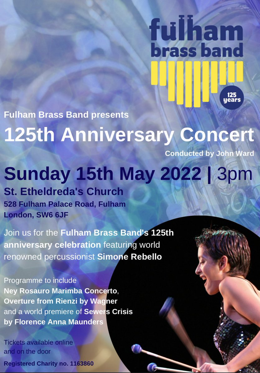 Come along to our 125th Anniversary Concert on Sunday 15th May with special guests Simone Rebello! #brassbandconcert #fulham #londonconcerts #4barsrest