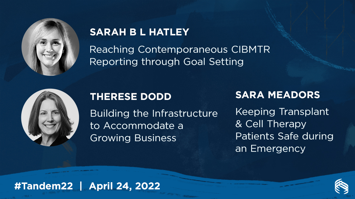 Join us today with Sarah Cannon Transplant and Cellular Therapy team members Sara Meadors, MBA, RN, <a href="/TracyD60048569/">Therese Dodd</a>, BA MBA, RN, CPHQ, FNAHQ and Sarah Hatley, RN, as they take the stage to present at #Tandem22.